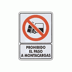 prohibido el paso a montacargas 1